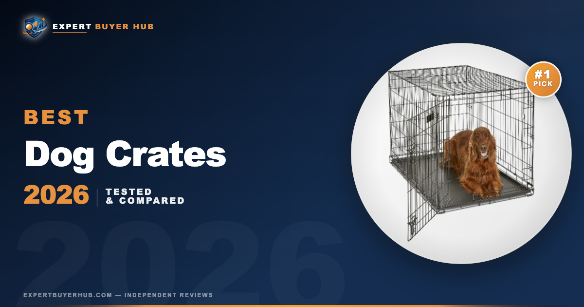 Best Dog Crates 2026 hero image