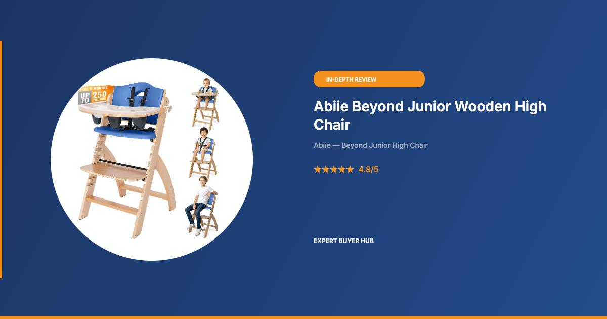 Abiie Beyond Junior Wooden High Chair Review — Tested by Team EBH