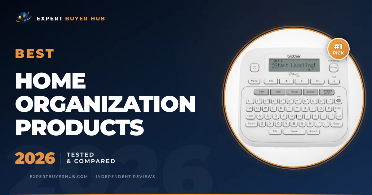 5 Best Home Organization Products 2026 — Tested & Compared hero image
