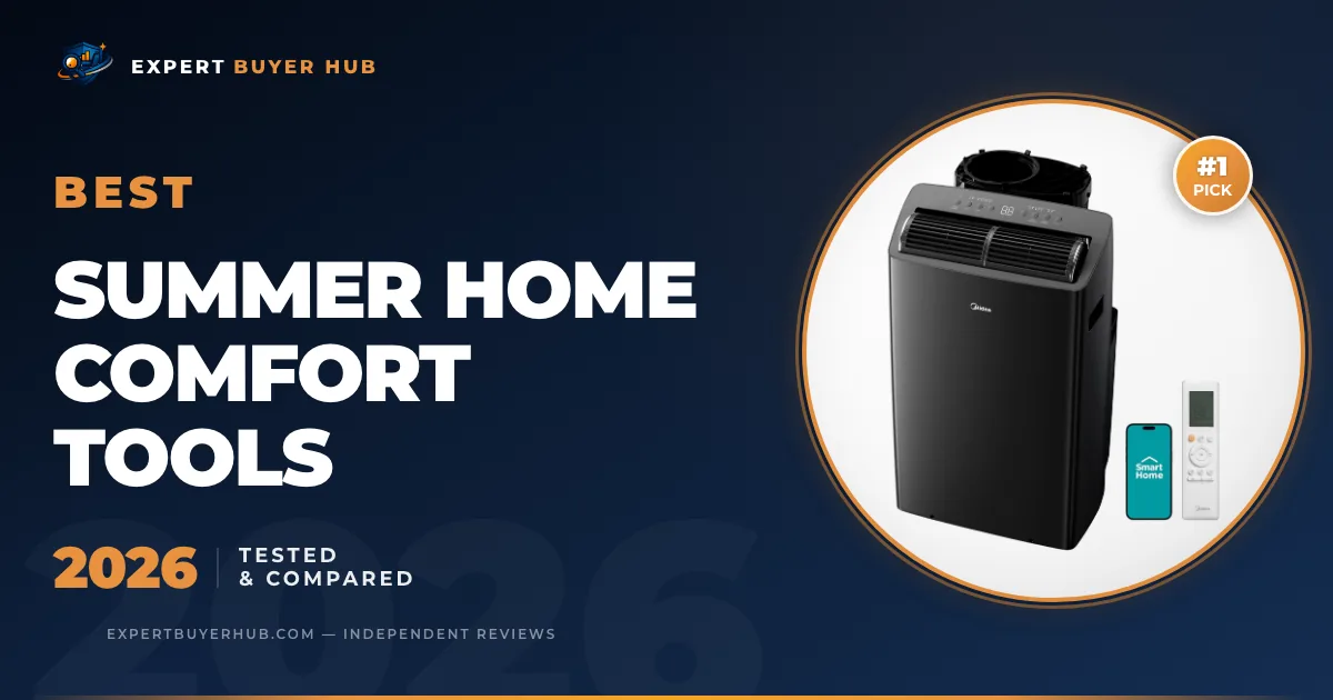 5 Best Summer Home Comfort Tools 2026 — Tested & Compared hero image