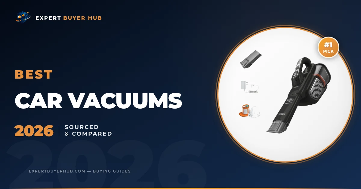 5 Best Car Vacuums 2026 — Sourced & Compared
